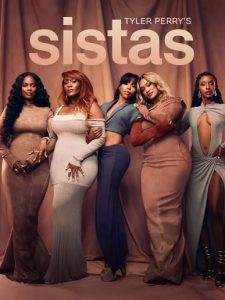 Tyler Perry’s Sistas