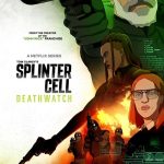Splinter Cell: Deathwatch 2025